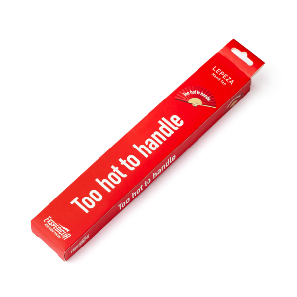 Lepeza – Too hot to handle